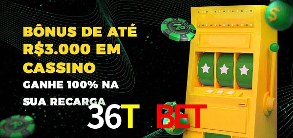 36T BET melhor bônus de depósito