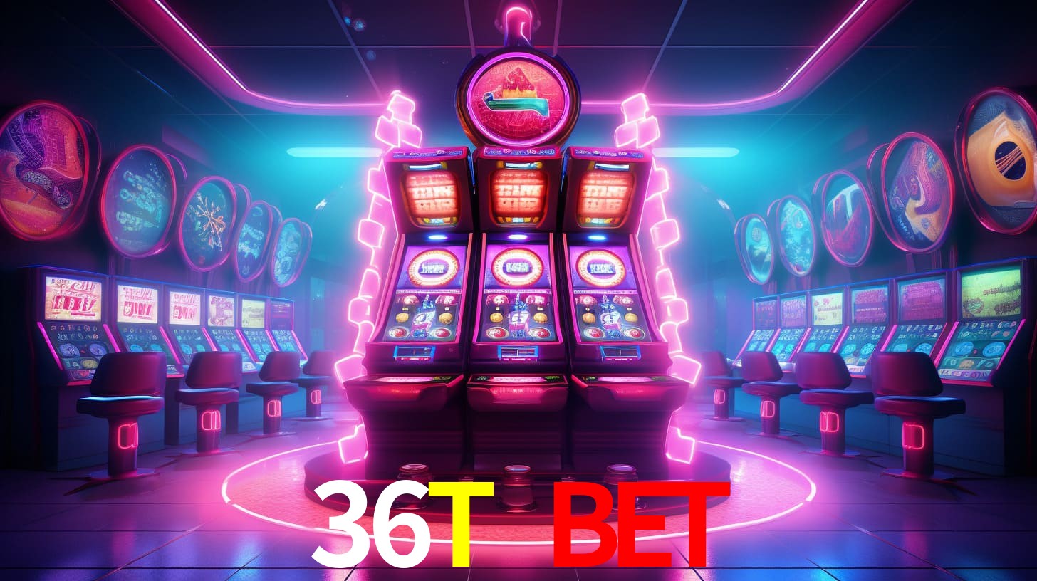 36T BET