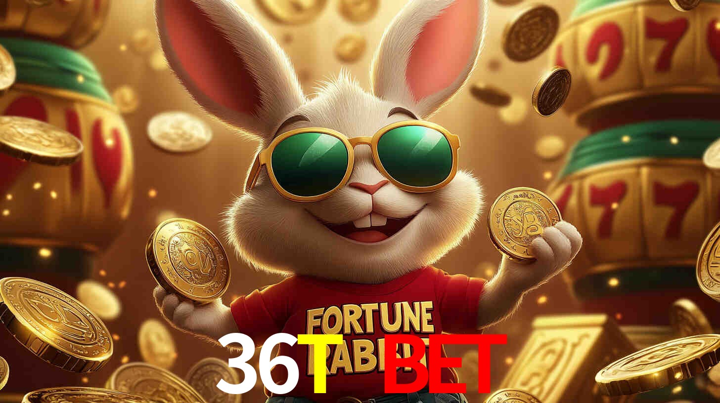 36T BET