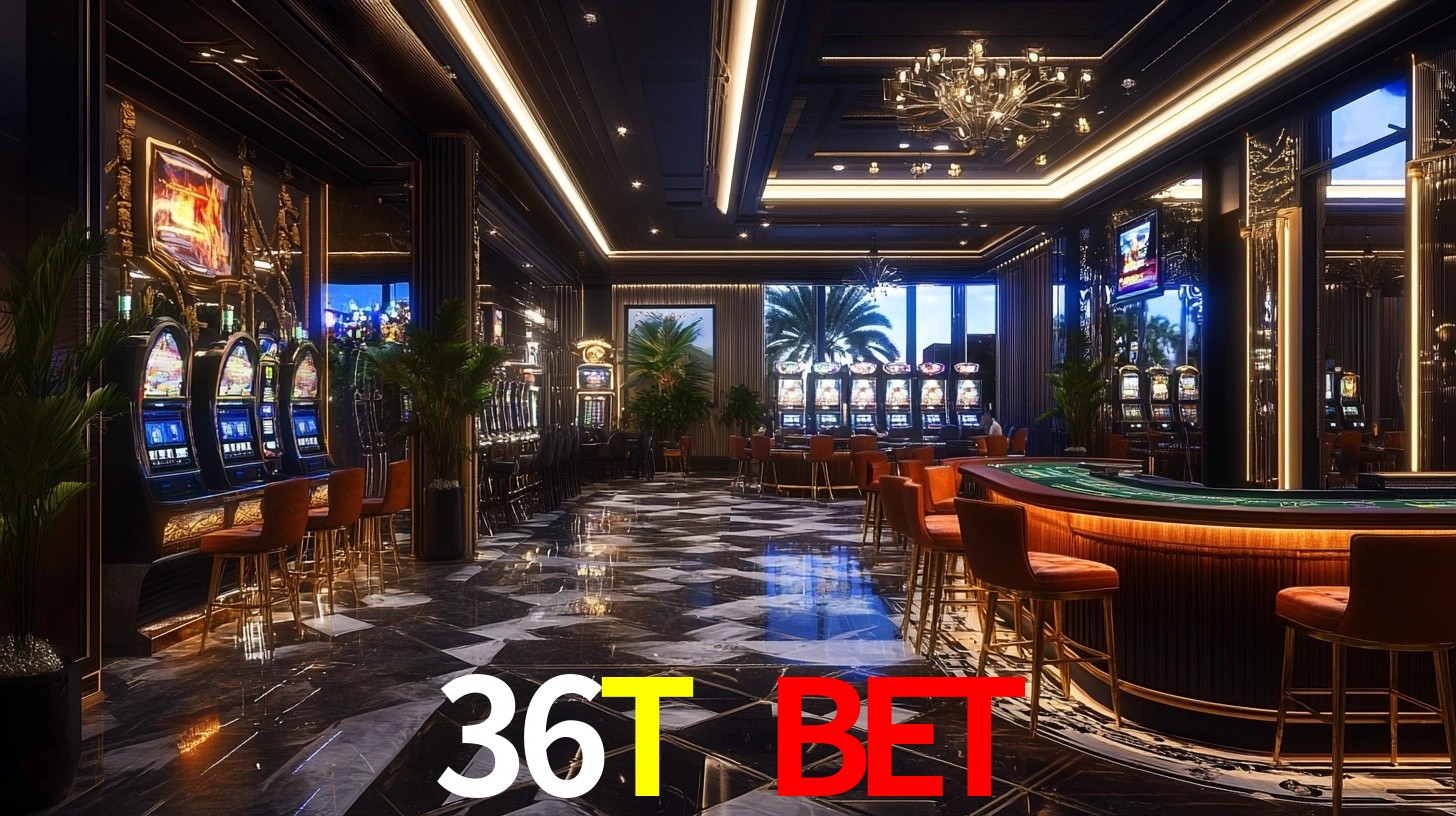 36T BET
