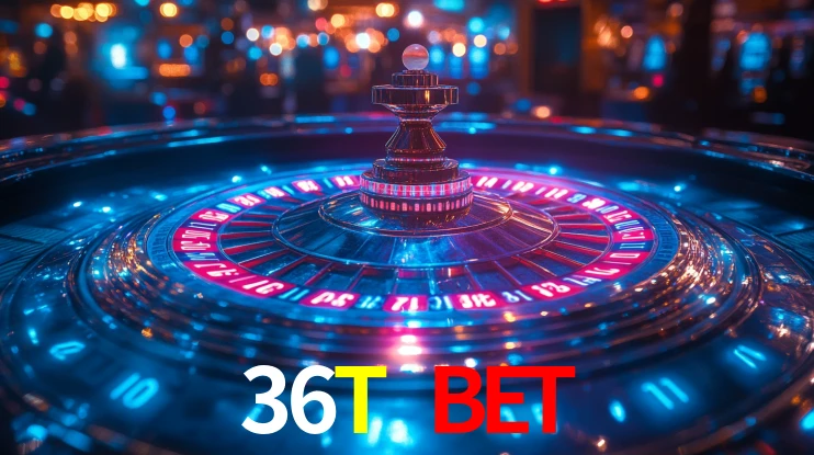 36T BET