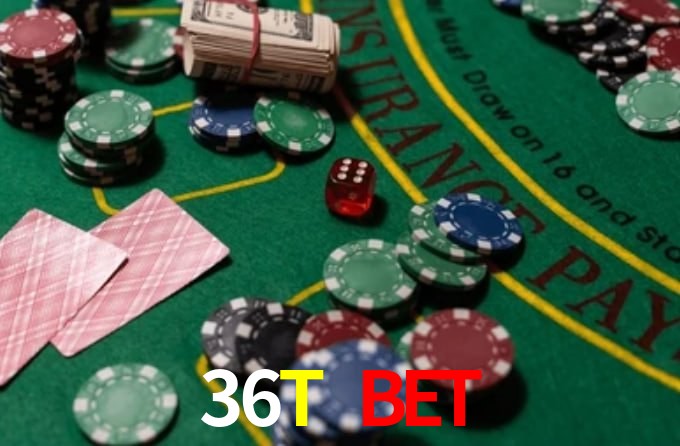36T BET