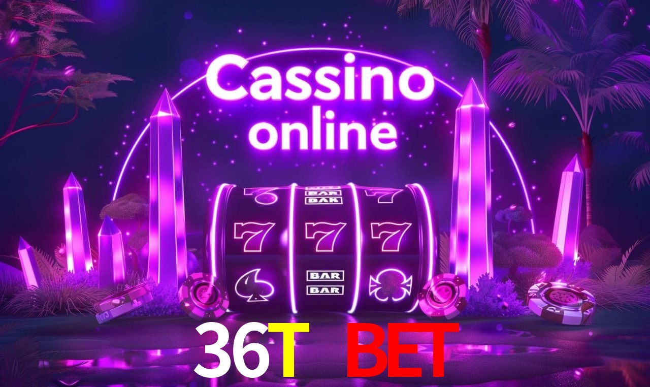 Jogos de Slot 36T BET